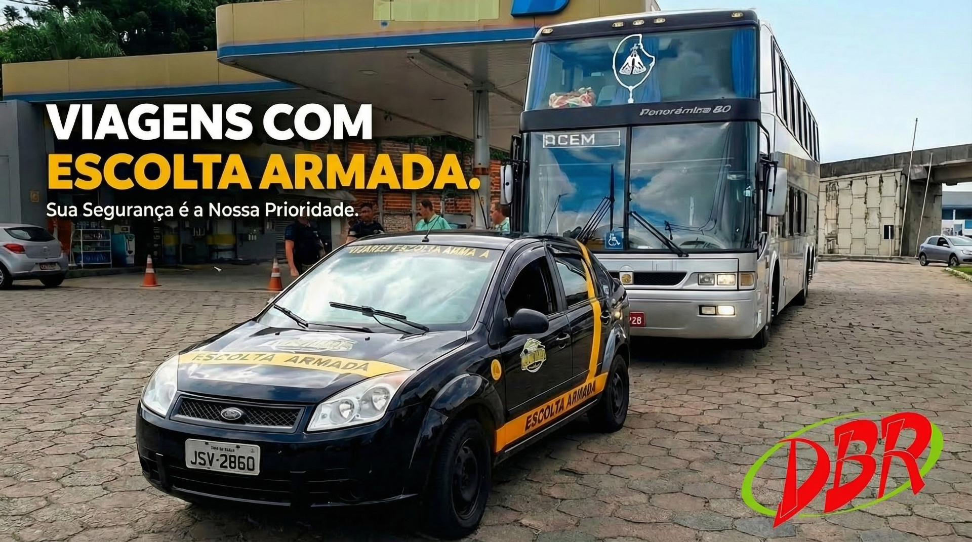 Viagens com escolta armada — Viação DBR